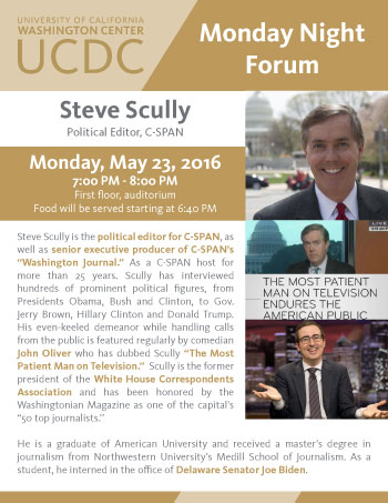 Monday Night Forum: Steve Scully, Political Editor, C-SPAN